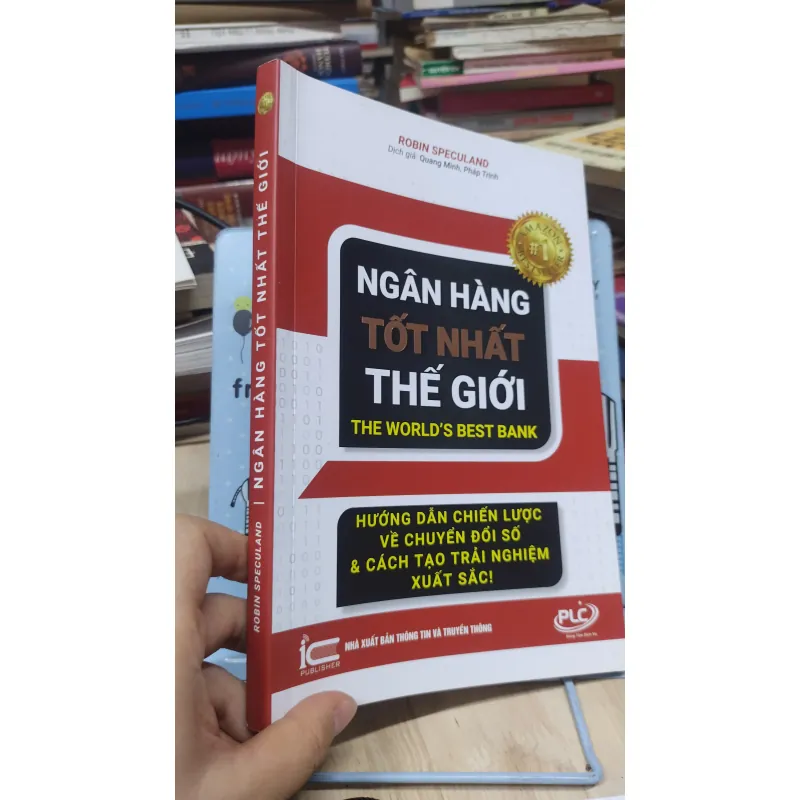 Sách: Ngân hàng tốt nhất thế giới - TG: Robin Speculand (B3) 1044017