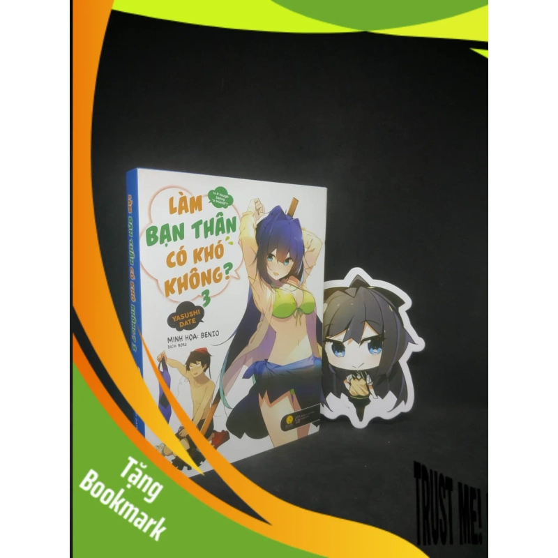 (TẶNG BOOKMARK) Làm bạn thân có khó không tập 3 mới 90% RBK3103 946598