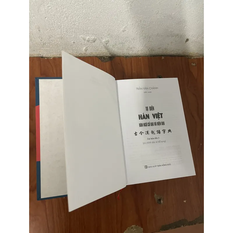 TỪ ĐIỂN HÁN VIỆT HÁN NGỮ CỔ ĐẠI VÀ HIỆN ĐẠI- TRẦN VĂN CHÁNH 734959