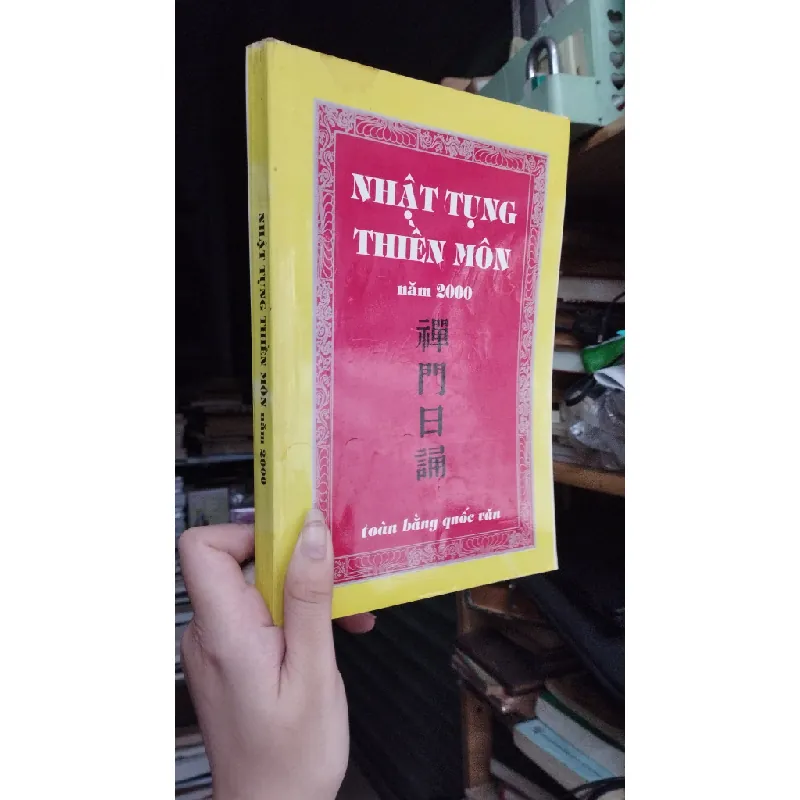 Nhật tụng thiền môn năm 2000 - Toàn Băng Quốc Văn 159751