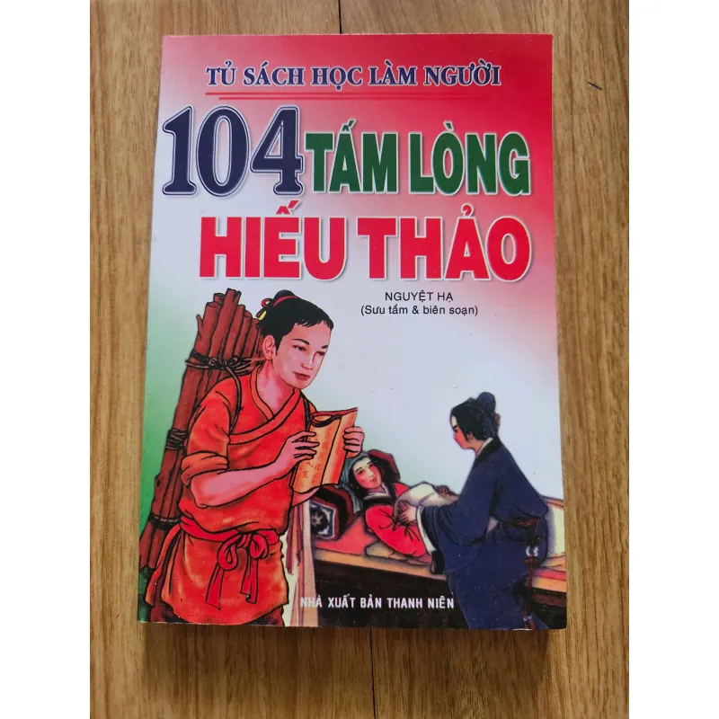 104 tấm lòng hiếu thảo
 755630