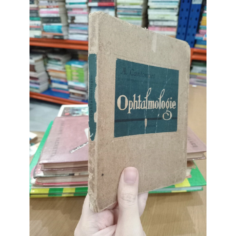 Ophtalmologie - A. Cantonnet 551398