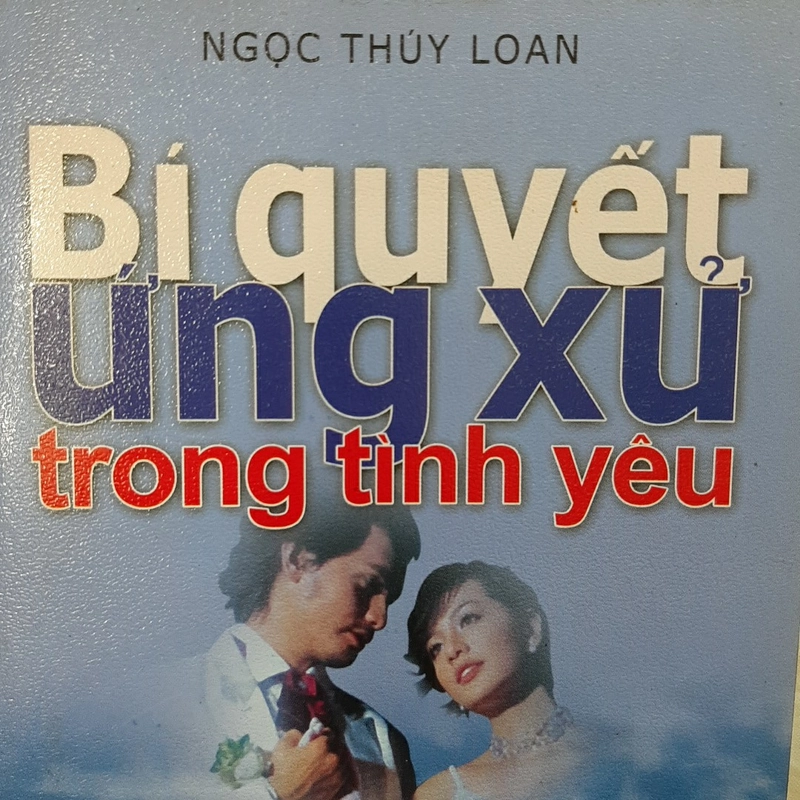 Bí quyết ứng xữ trong tình yêu 323816