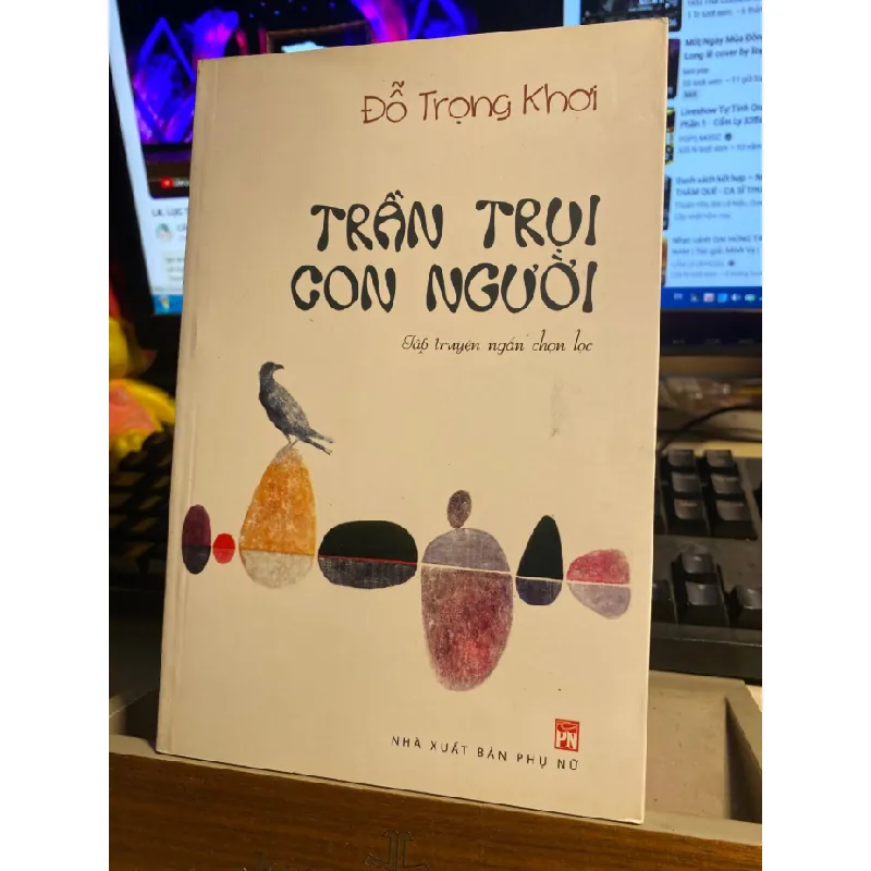 Trần Trụi Con Người-Tác giả Trần Trọng Khơ - Tập truyện ngắn chọn lọc STB696 Blogmeo 27525 584925