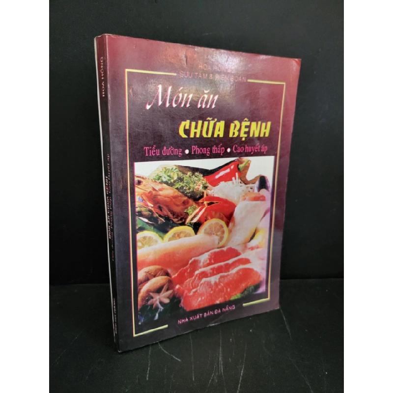 [Phiên Chợ Sách Cũ] Món ăn chữa bệnh tiểu đường - phong thấp - cao huyết áp 2003 - Hoa Hồng 0506 468985