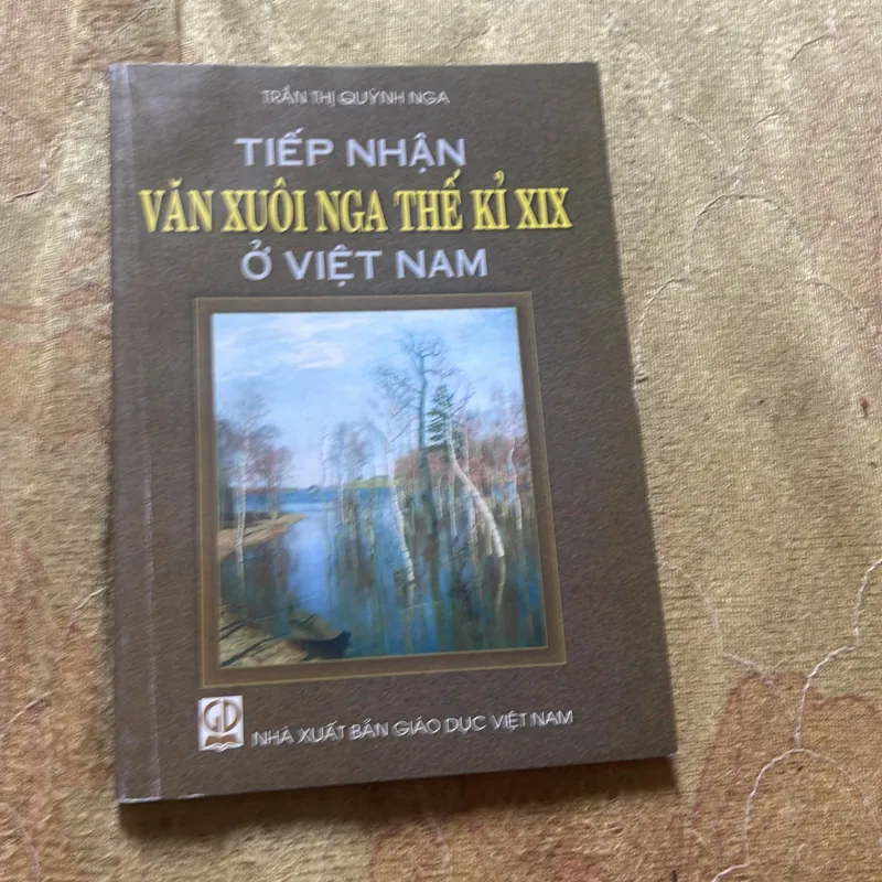 COMBO ĐẤT VỠ HOANG & TIẾP NHẬN VĂN XUÔI NGA THẾ KỈ XIX Ở VIỆT NAM 785753