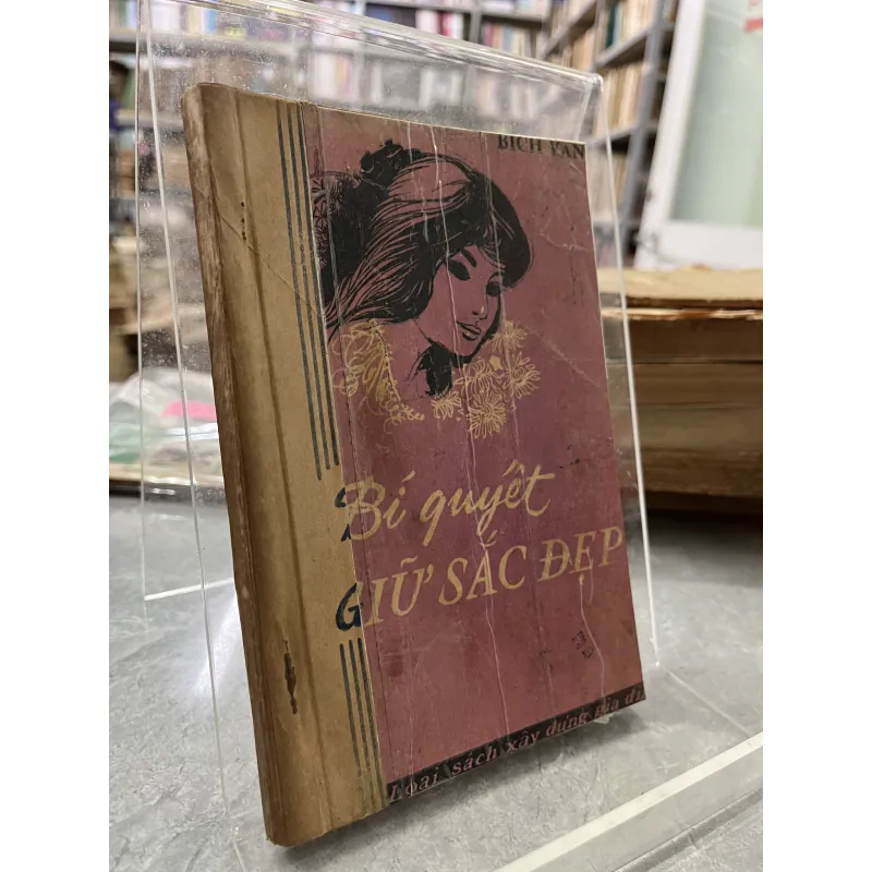 BÍ QUYẾT GIỮ SẮC ĐẸP - BÍCH VÂN 753609