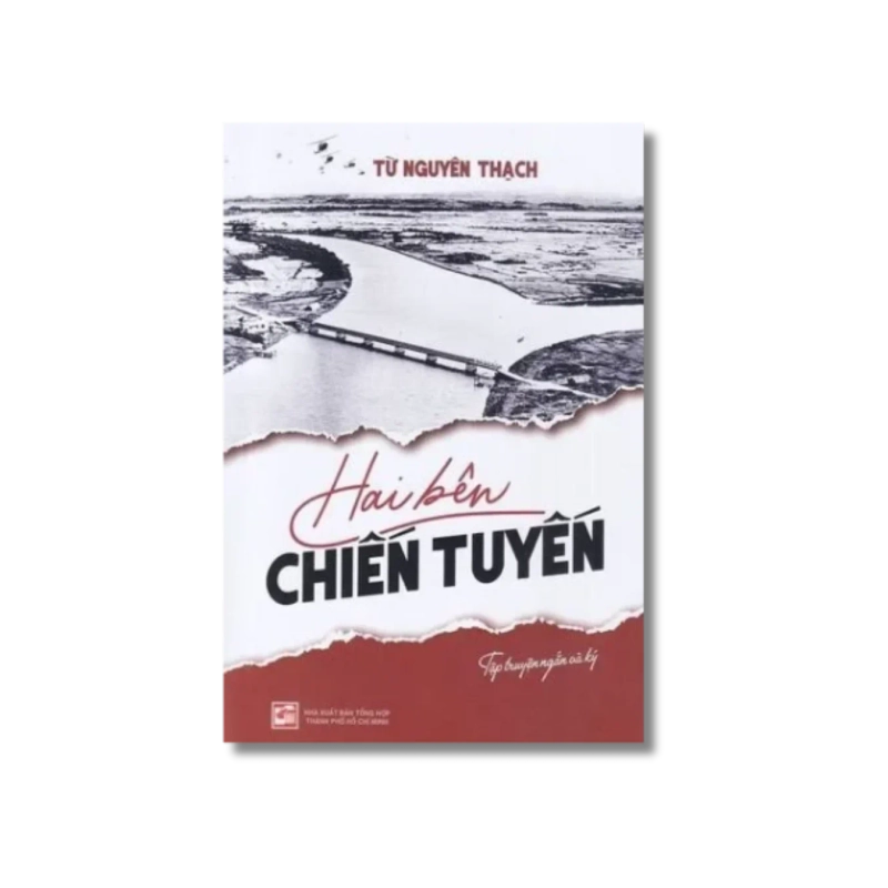 Hai bên chiến tuyến - Từ Nguyên Thạch 727710