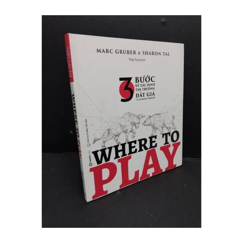 Where to play - 3 Bước để xác định thị trường đắt giá của doanh nghiệp 989350