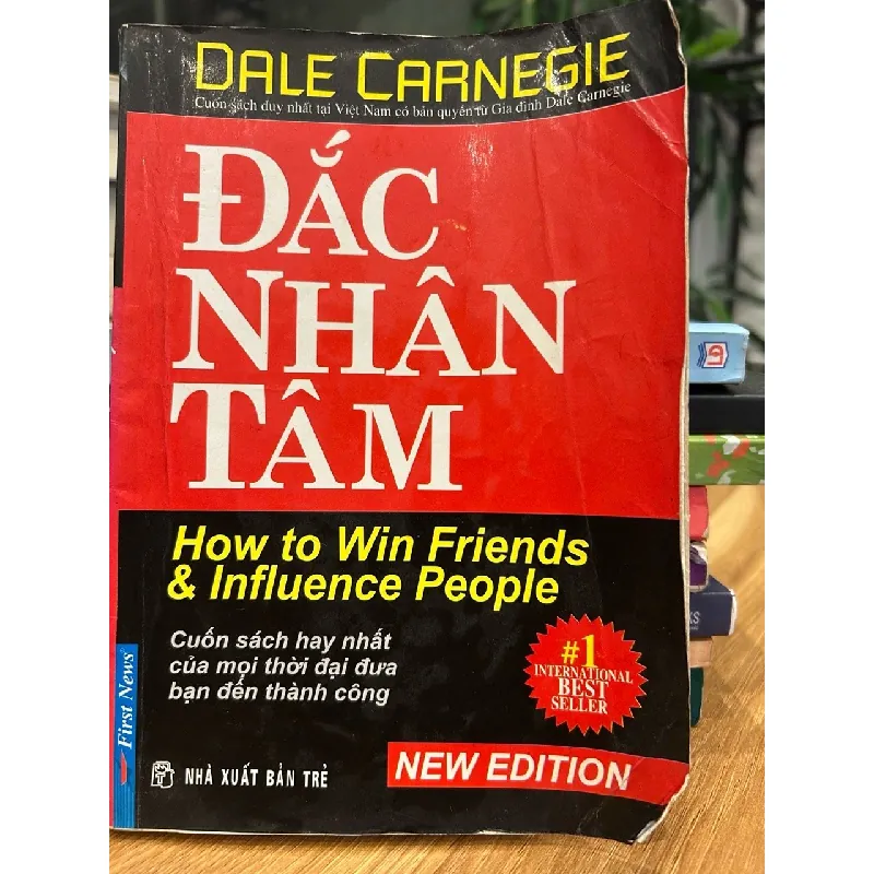 Đắc nhân tâm (How to Win Friends & Influence People) – Dale Carnegie 571497