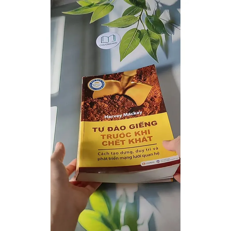 Tự Đào Giếng Trước Khi Chết Khát - Harvey Mackay 607699