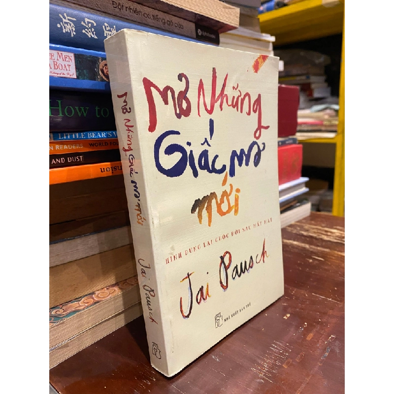 Mơ những giấc mơ mới - Jai Pausch 366631