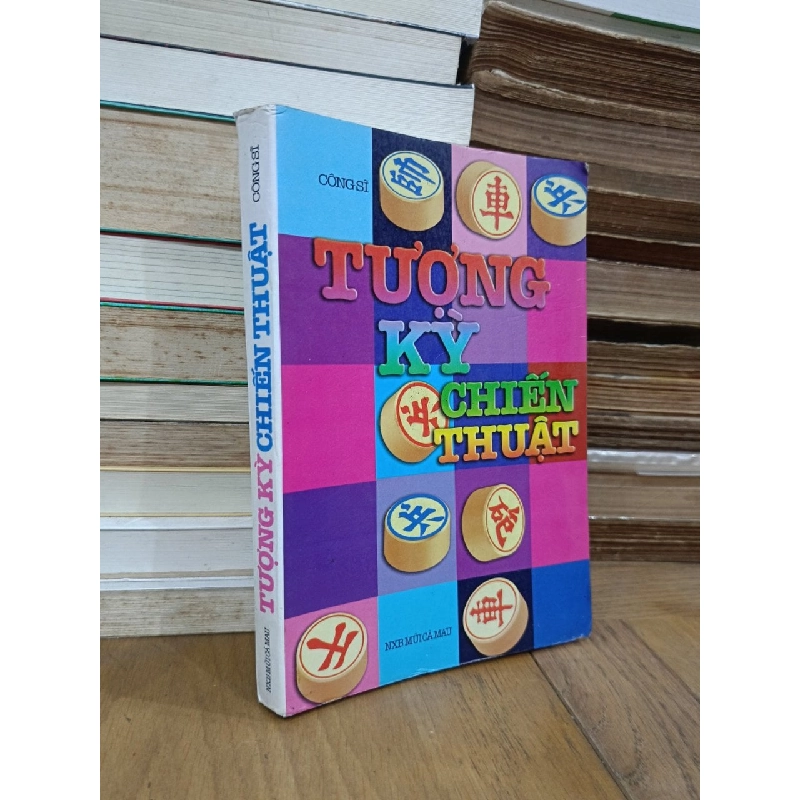 Tượng kỳ chiến thuật - Công Sĩ 934516