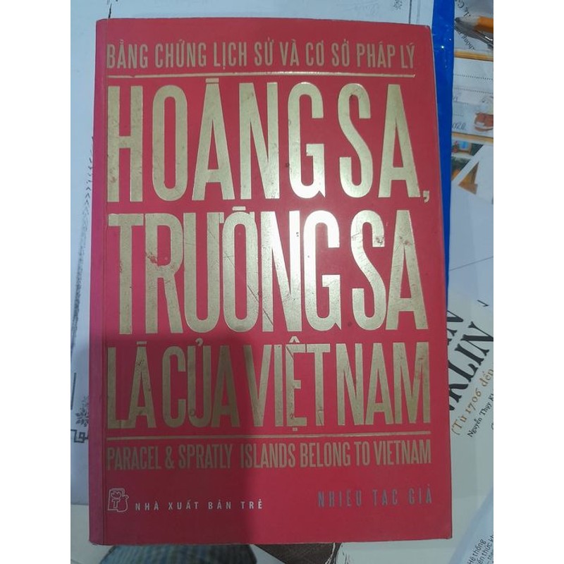 Bằng chứng lịch sử và cơ sở pháp lý HOÀNG SA TRƯỜNG SA LÀ CỦA VIỆT NAM 160684