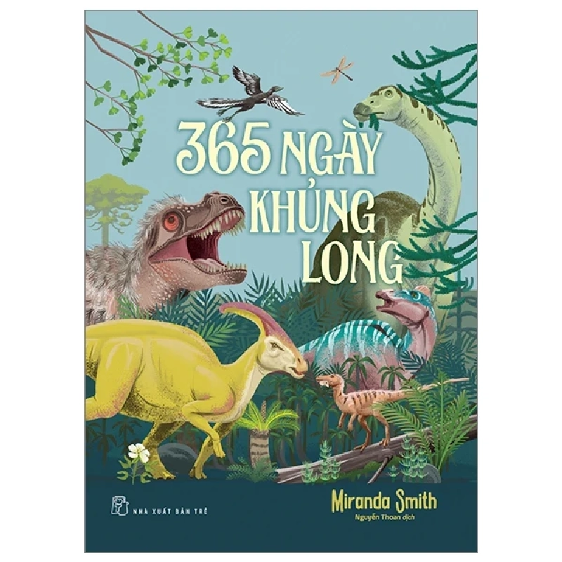 365 Ngày Khủng Long - Miranda Smith 326682