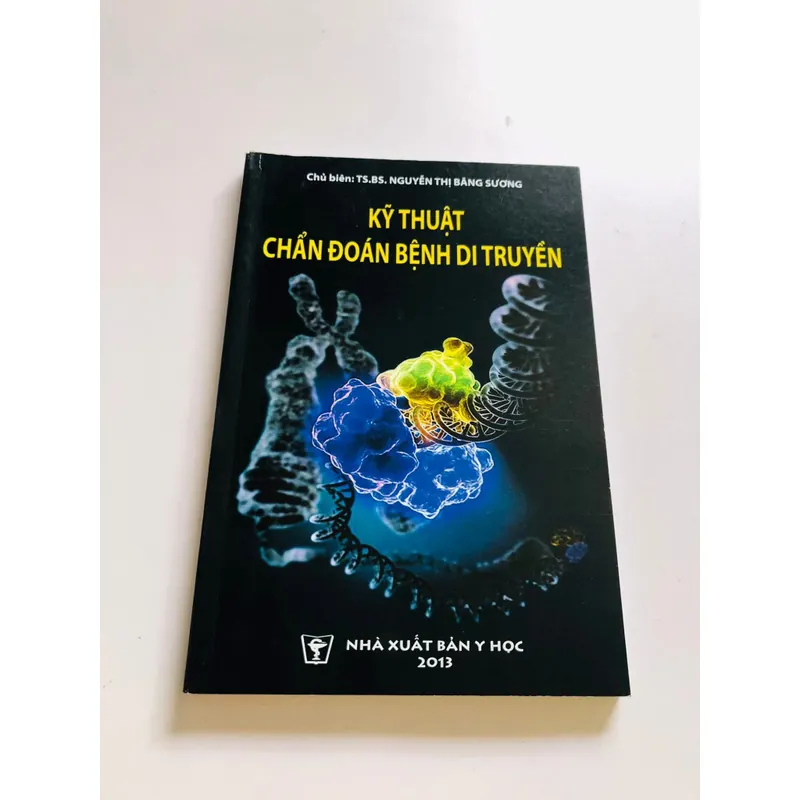 📘 KỸ THUẬT CHẨN ĐOÁN BỆNH DI TRUYỀN 601908