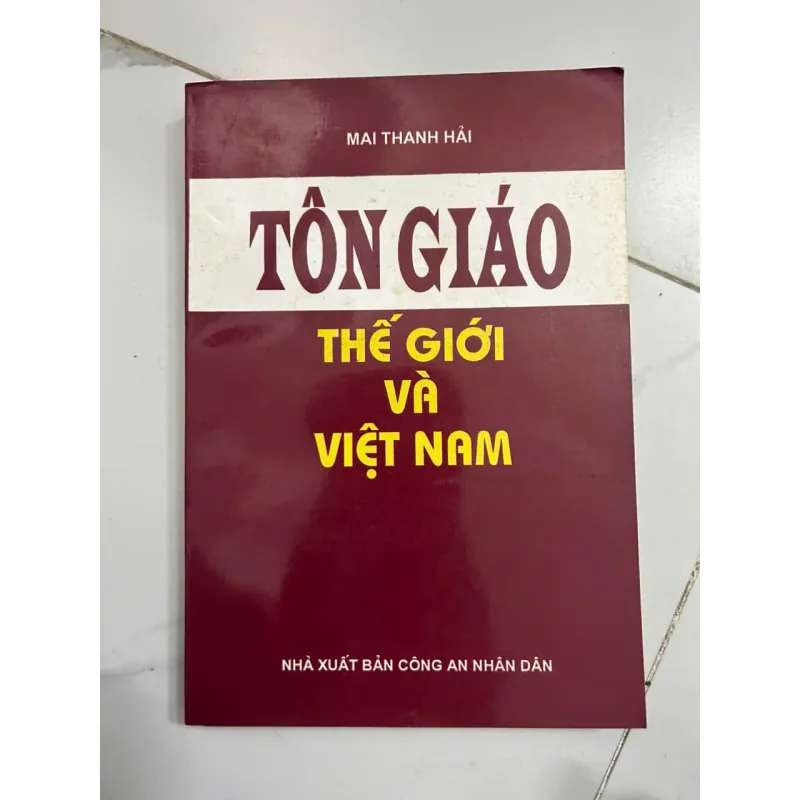Tôn Giáo Thế Giới và Việt Nam - Mai Thanh Hải 696203