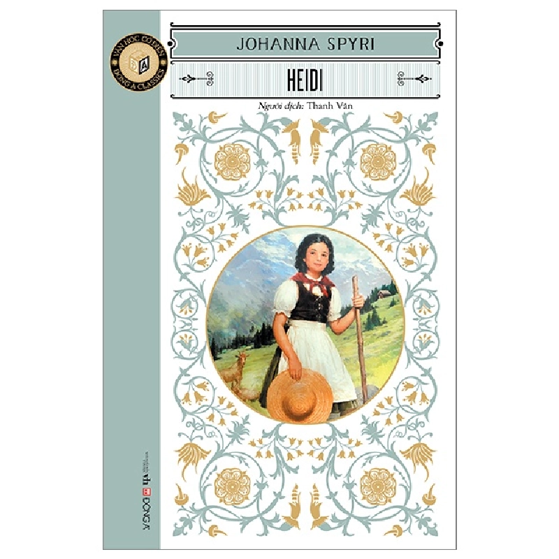 Văn Học Cổ Điển - Heidi - Johanna Spyri (Mới 100%) Tác phẩm kinh điển, Đông A - SÁCH ĐẠI HỌC 492321