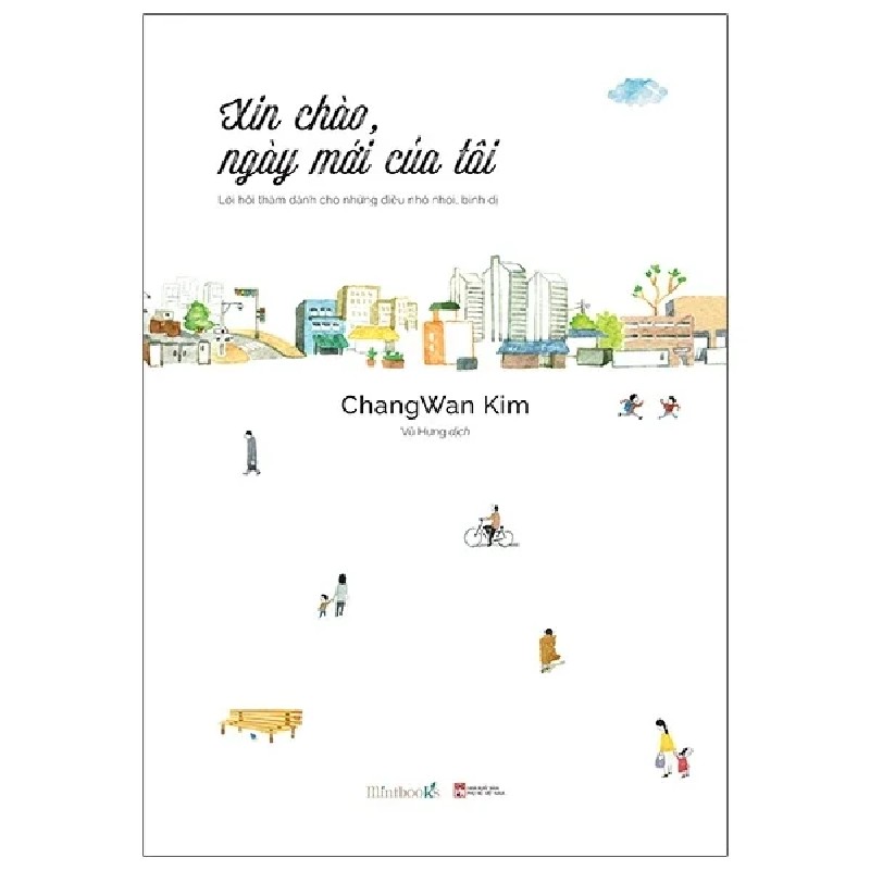 Xin Chào Ngày Mới Của Tôi - Chang Wan Kim 190067