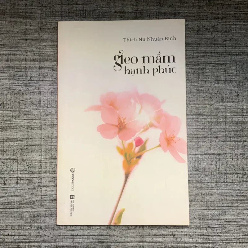 Gieo Mầm Hạnh Phúc - Thích Nữ Nhuận Bình 708020