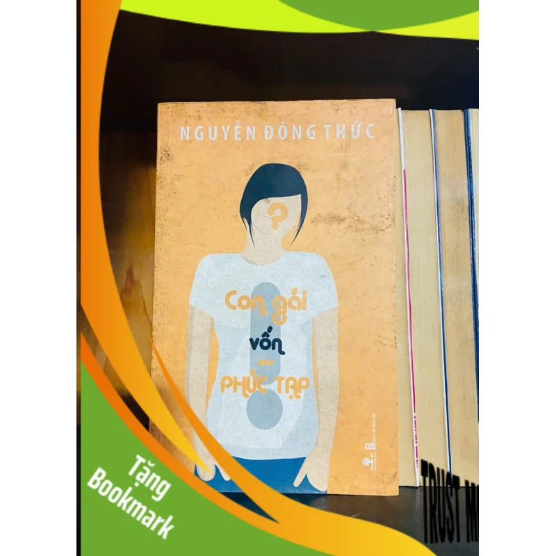 (TẶNG BOOKMARK) Con gái vốn phức tạp - Nguyễn Đông Thức - KHOA HỌC ĐỜI SỐNG - RBK1211 941925