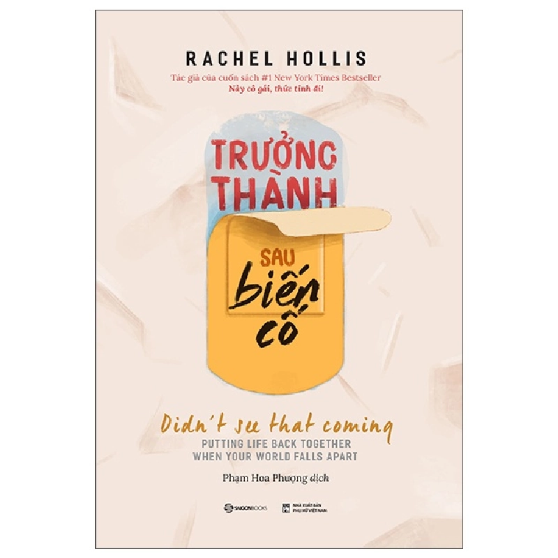 Trưởng thành sau biến cố - Rachel Hollis2022 New 100% HCM.PO 31858