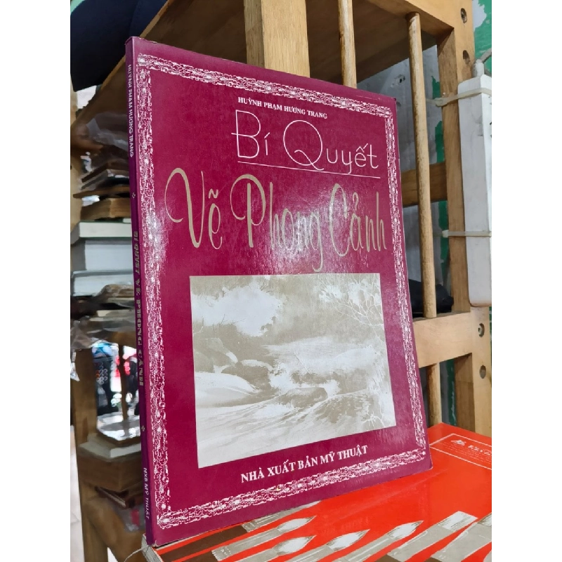 Bí quyết vẽ phong cảnh - Huỳnh Phạm Hương Trang 609468