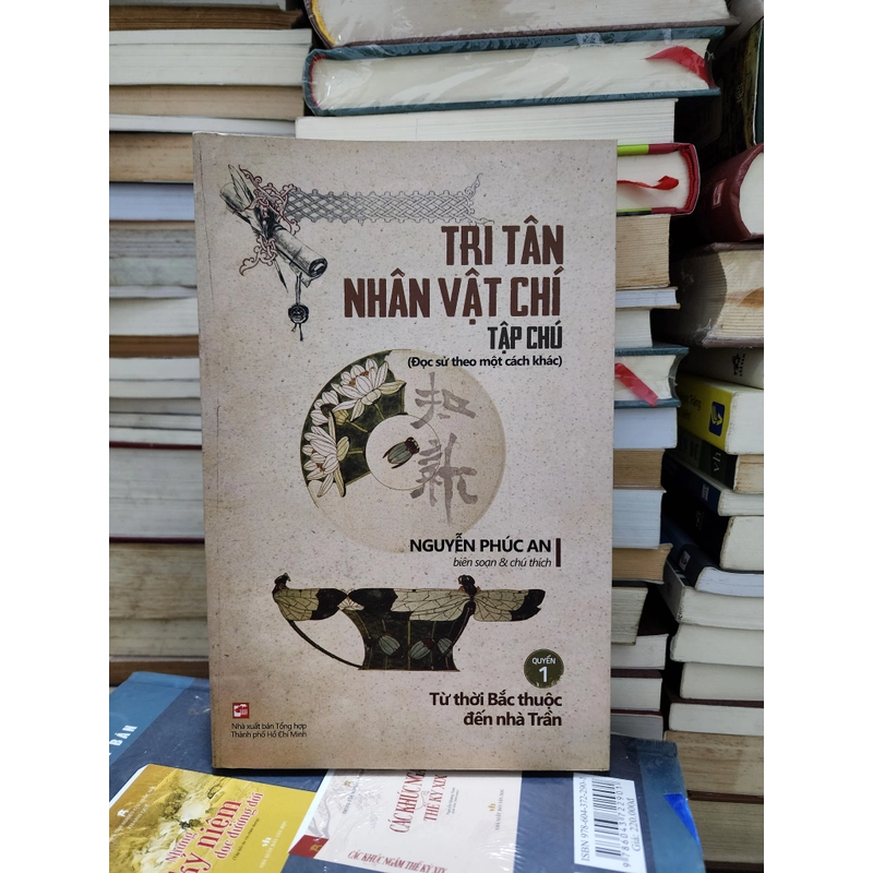 Tri tân nhân vật tập chú | Nguyễn Phúc An biên soạn  493378
