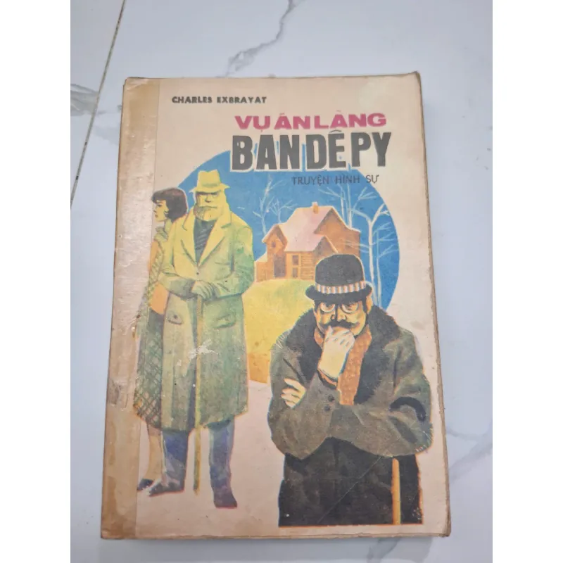 Vụ Án Làng Bandepy - Charles Exbrayat - Truyện hình sự 603747