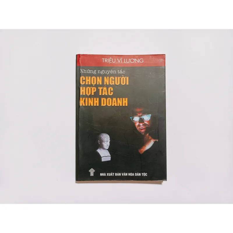 Những Nguyên Tắc Chọn Người Hợp Tác Kinh Doanh 785632