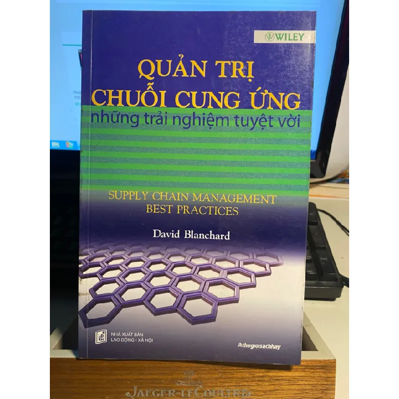 Quản trị chuỗi cung ứng những trải nghiệm tuyệt vời-Tác giả David Blanchard -sách lưu kho mới 90% STB842 Blogmeo 27525 587714