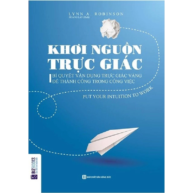 Khơi Nguồn Trực Giác - Lynn A. Robinson ASB.PO Oreka Blogmeo 230225 394412