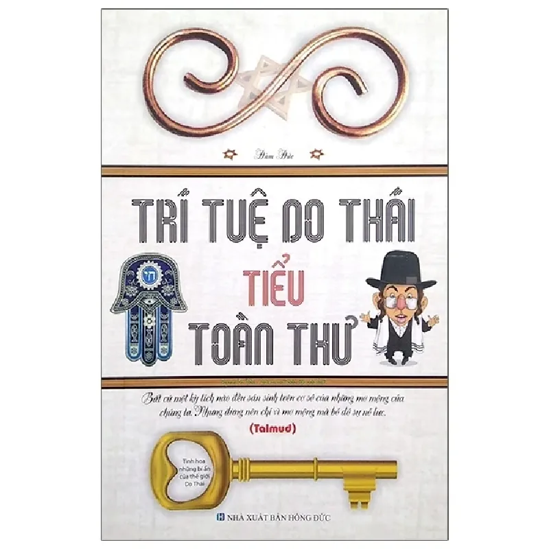 Trí Tuệ Do Thái Tiểu Toàn Thư - Đàm Đức 402325