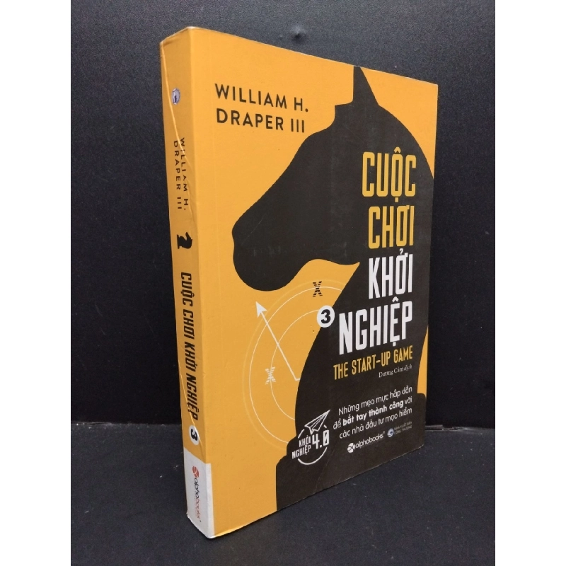 Cuộc chơi khởi nghiệp 3 William H. Draper III mới 90% bẩn nhẹ xấu gáy 2017 HCM.ASB1309 917197