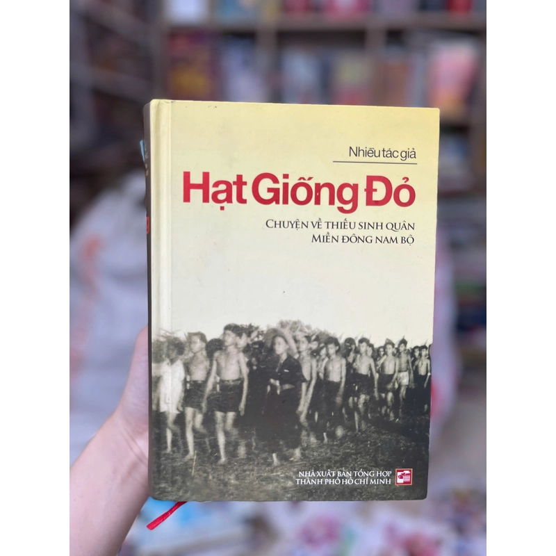 Hạt Giống Đỏ-Chuyện Về Thiếu Sinh Quân Miền Đông Nam Bộ 499293