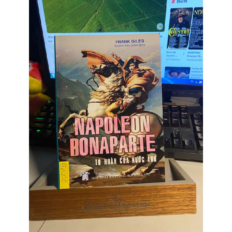 Napoleon Bonaparte Tù Nhân của Nước Anh- Frank Giles- Sách lưu kho mới 95% STB589 Blogmeo 27525 588184