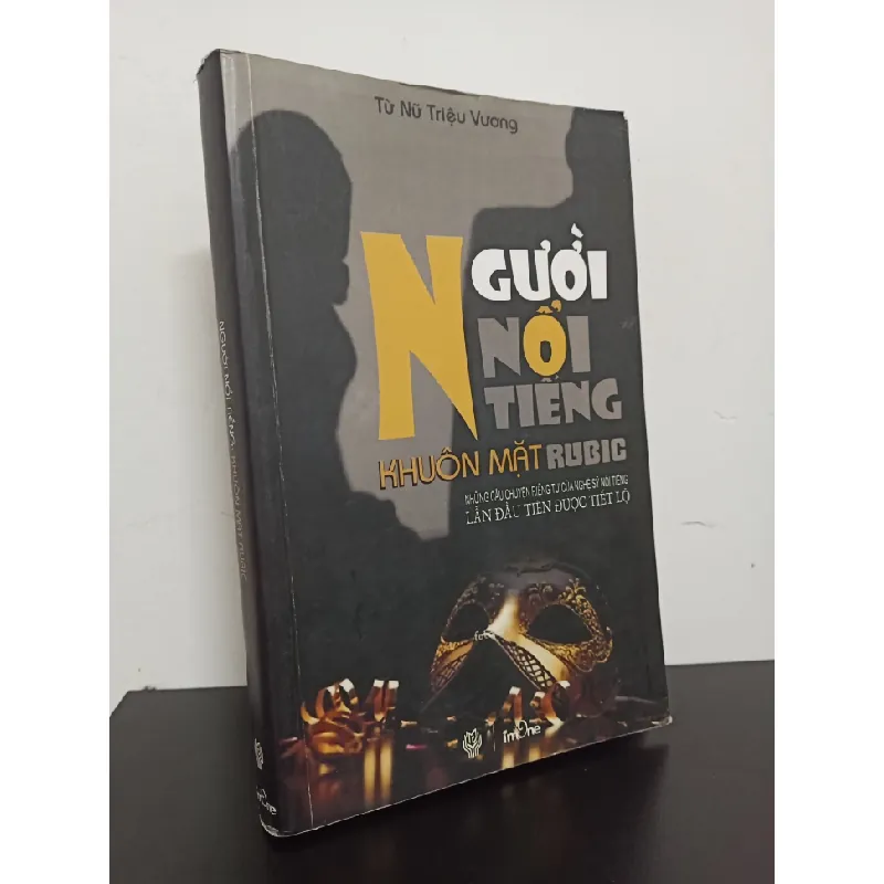 [Phiên Chợ Sách Cũ] Người Nổi Tiếng - Khuôn Mặt Rubic - Từ Nữ Triệu Vương 0601 403769