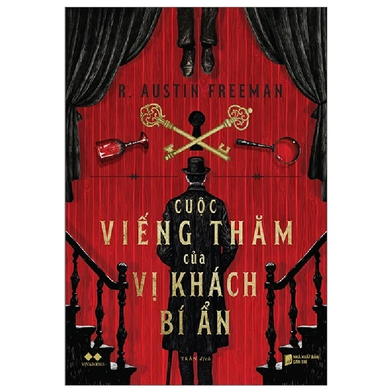 Cuộc Viếng Thăm Của Vị Khách Bí Ẩn - R. Austin Freeman 325297