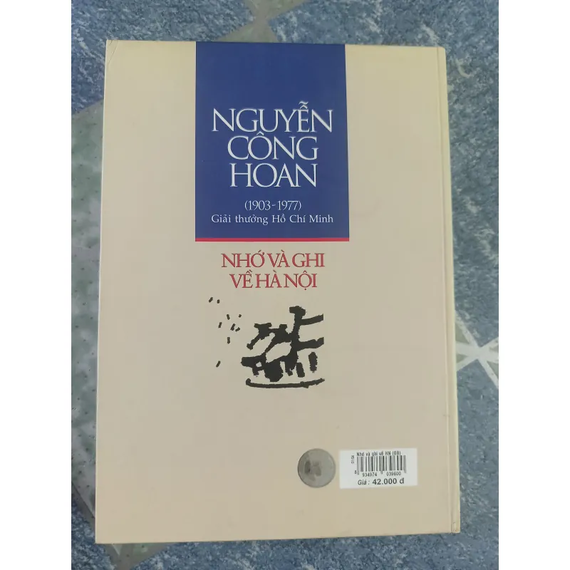 Nhớ Và Ghi Về Hà Nội - Nguyễn Công Hoan 608696