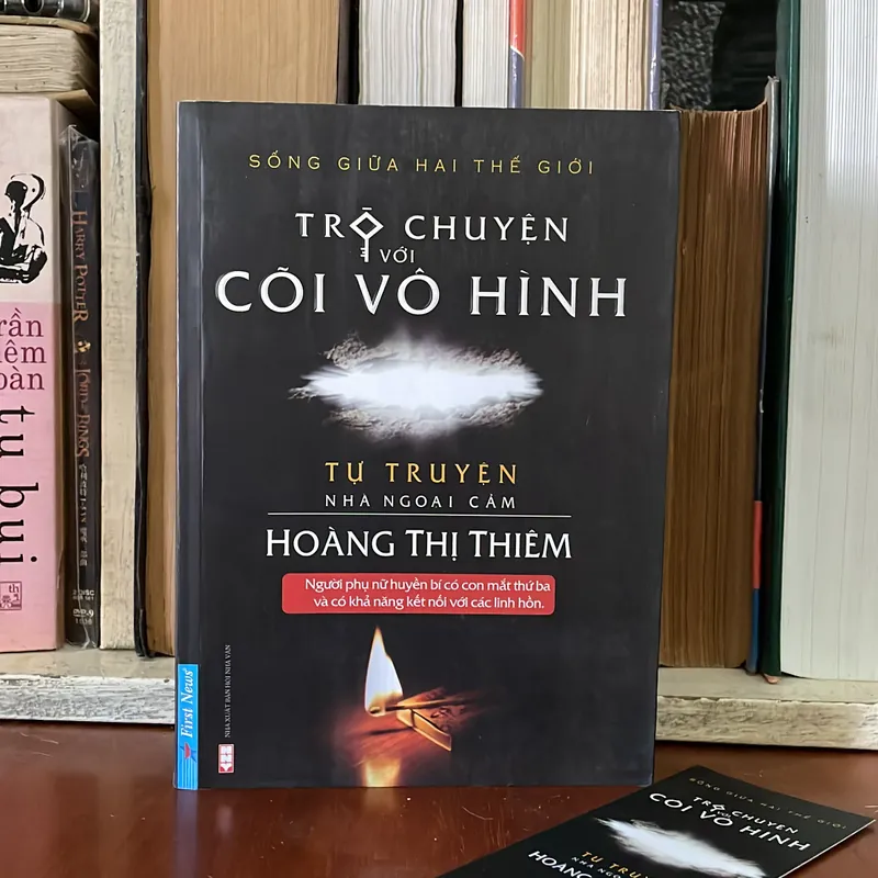 II Tự Truyện Nhà Ngoại Cảm: Trò Chuyện Với Cõi Vô Hình - Hoàng Thị Thiêm - 2017 572175