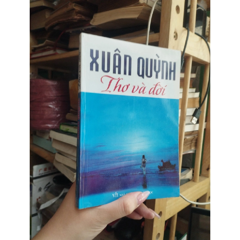 Xuân Quỳnh - thơ và đời 128769