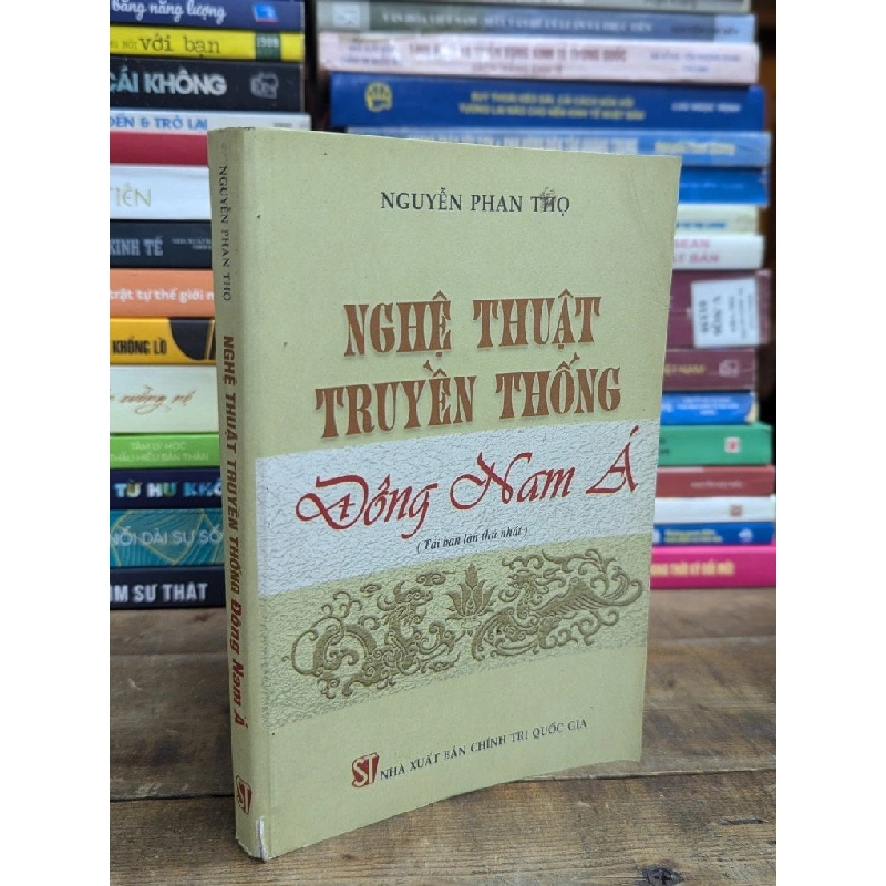 NGHỆ THUẬT TRUYỀN THỐNG ĐÔNG NAM Á - NGUYỄN PHAN THỌ 317157