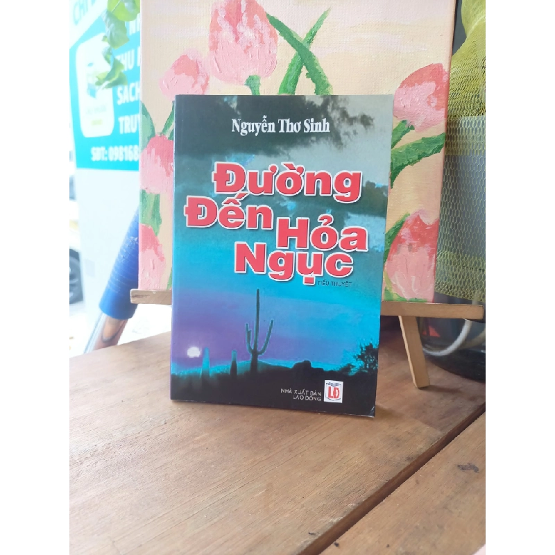 Đường đến hỏa ngục - Nguyễn Thơ Sinh 186666