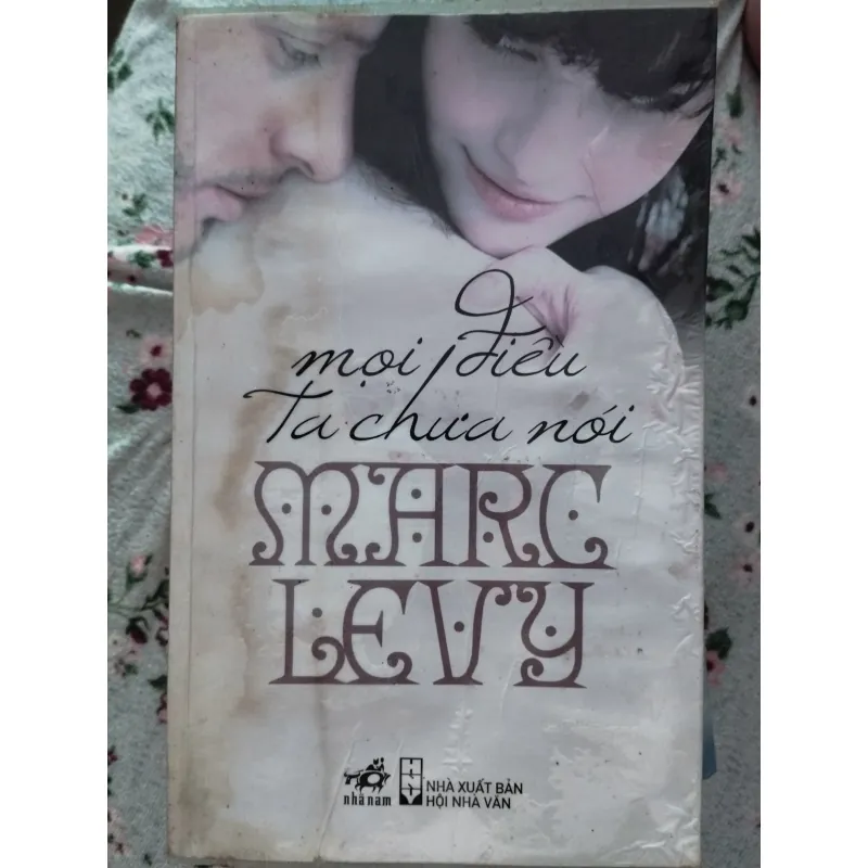 Mọi điều ta chưa nói - Marc Levy 714115
