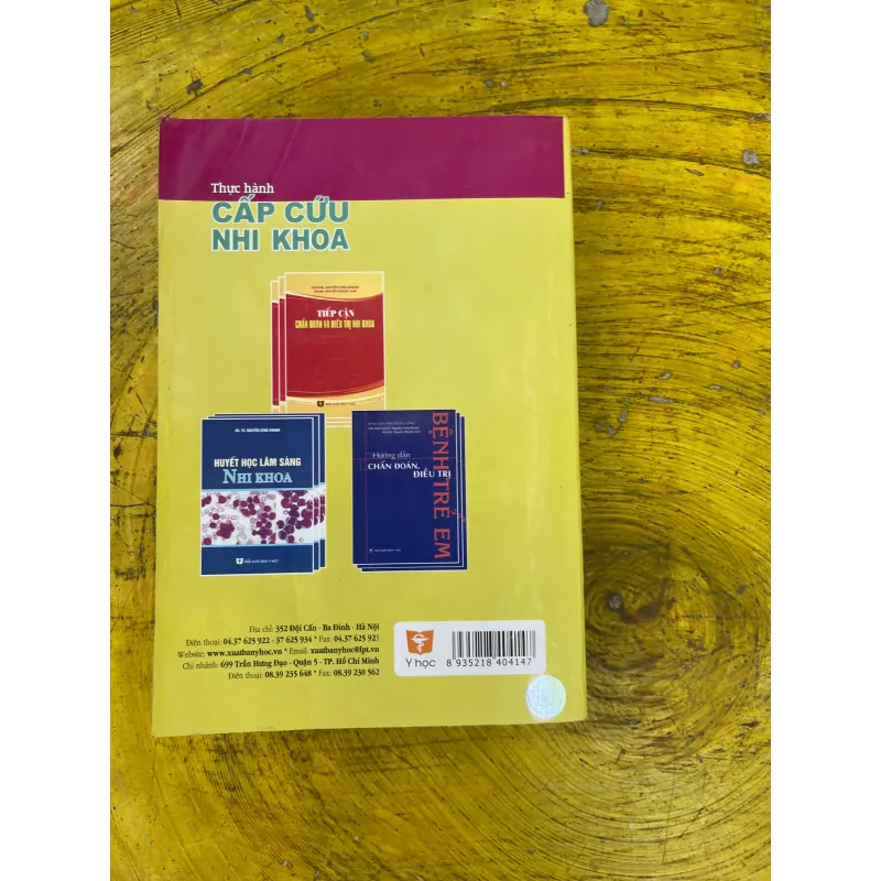 THỰC HÀNH CẤP CỨU NHI KHOA- GS.TS. NGUYỄN CÔNG KHANH - GS.TSKH. LÊ NAM TRÀ 729204