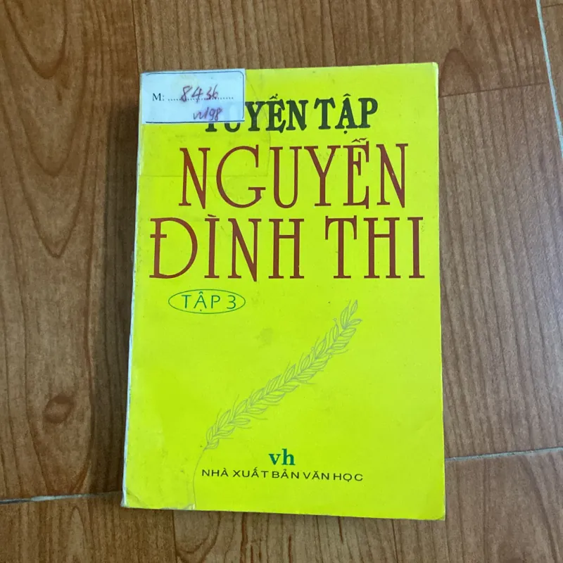 Truyện tập Nguyễn Đình Thi - Nhà xuất bản văn học 751907