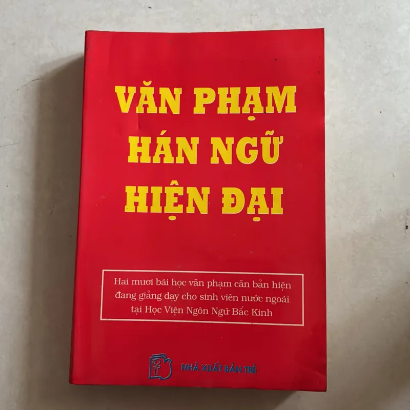 Văn phạm Hán ngữ hiện đại - Nguyễn Văn Ái - 1996s 977750