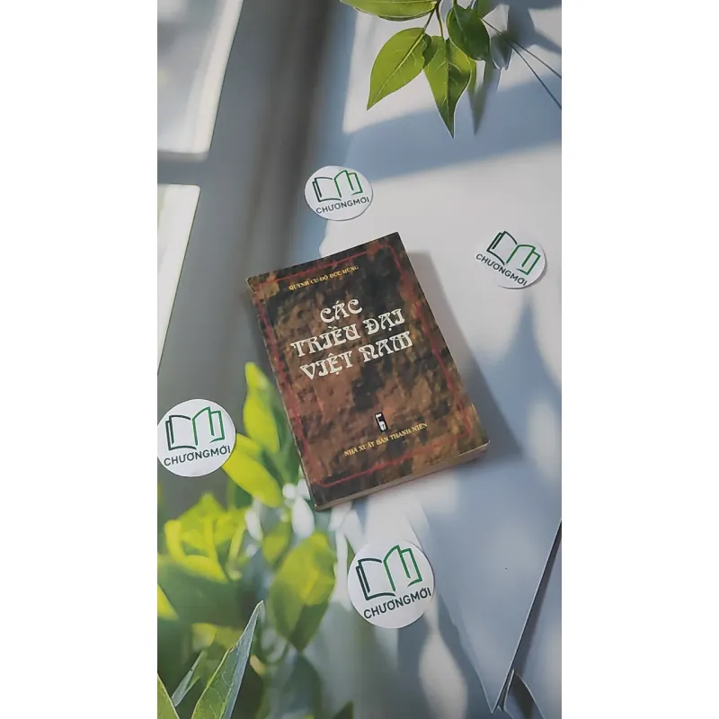 Các Triều Đại Việt Nam - Quỳnh Cư & Đỗ Đức Hùng 970265