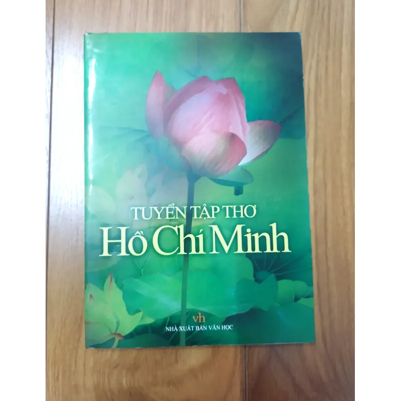 Sách: Tuyển tập thơ Hồ Chí Minh - TG: Tạ Đức Hiền biên tập 777200