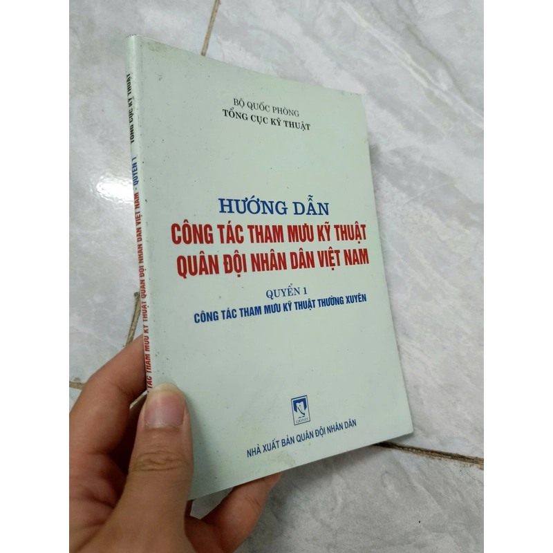 Hướng dẫn công tác tham mưu kỹ thuật QĐND Việt Nam 522324
